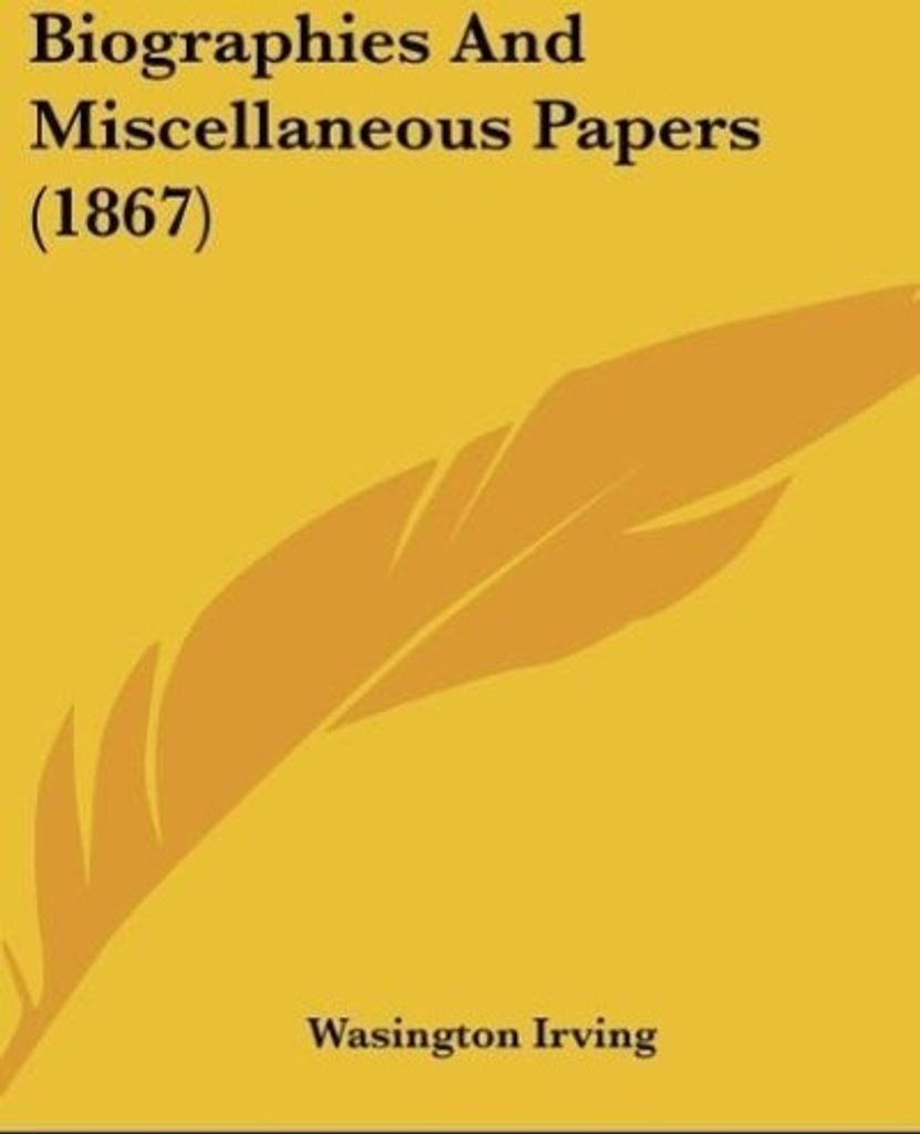 Biographies And Miscellaneous Papers (1867)