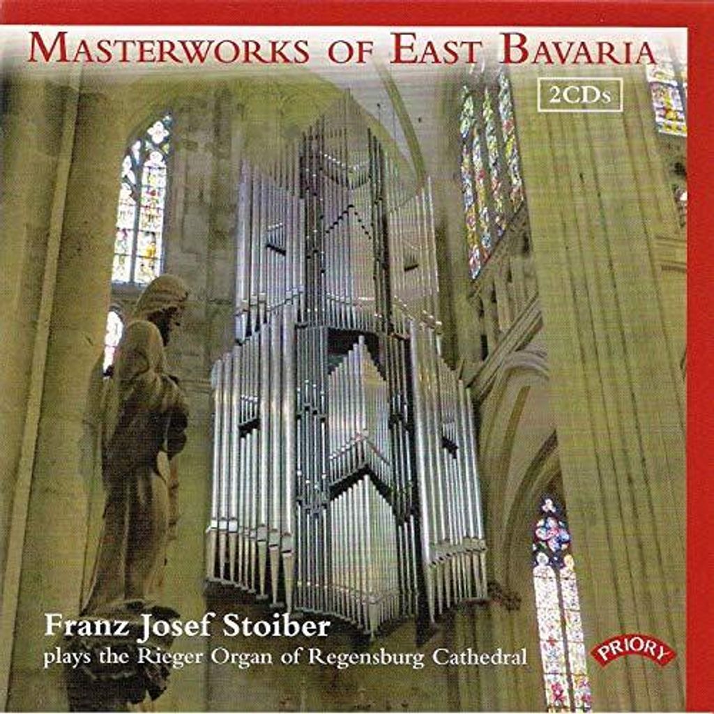 Franz Josef Stoiber (Orgel) - Franz Josef Soiber: Meisterwerke Ostbayerns CD