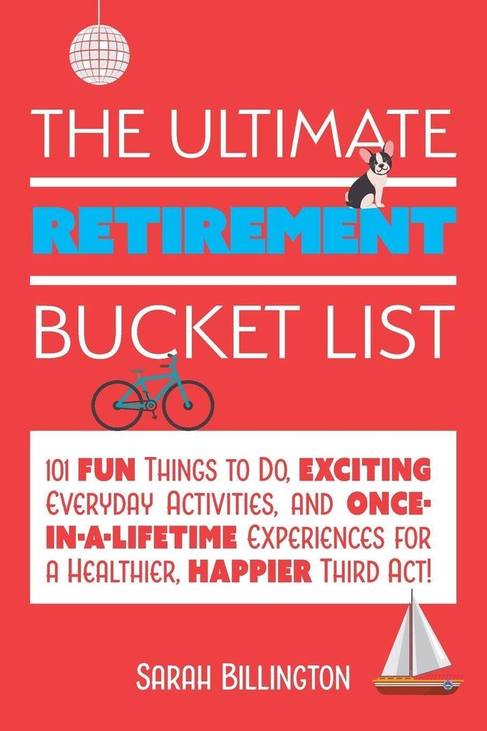 Ultimate Retirement Bucket List – Lingua: Inglese