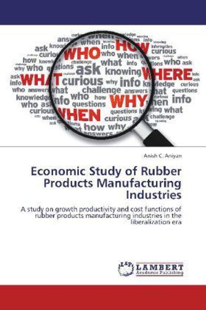 Aniyan, A: Economic Study of Rubber Products Manufacturing I