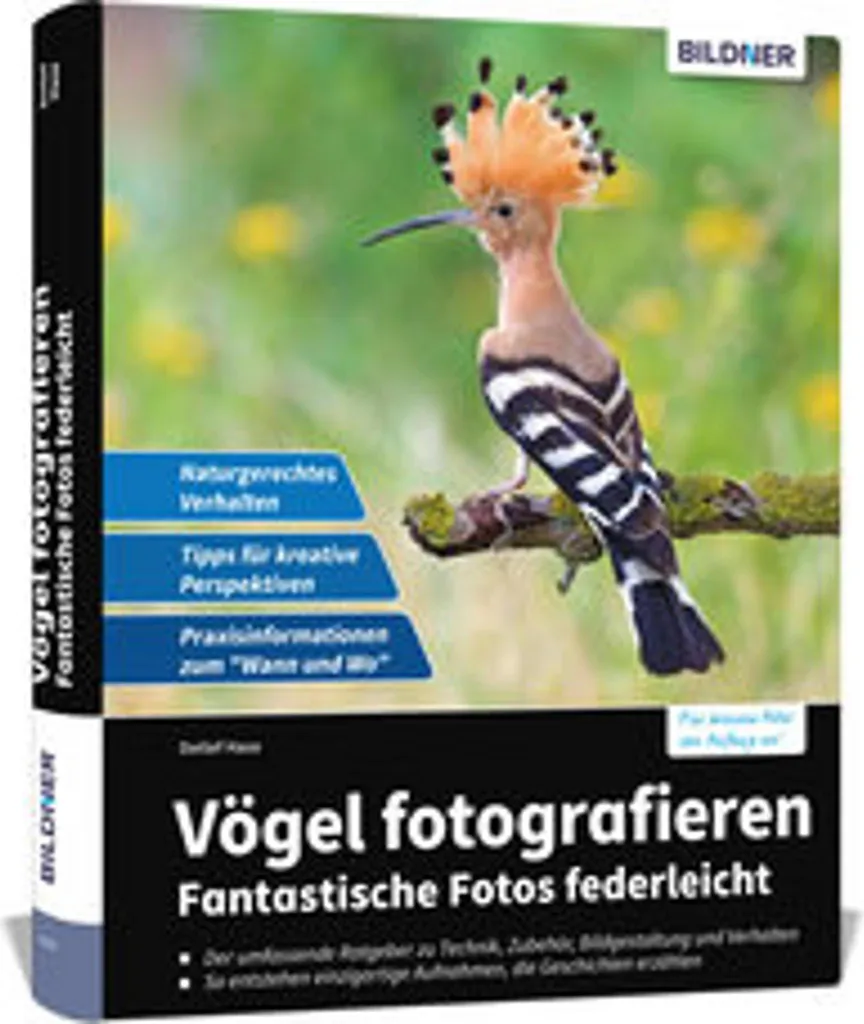 Vögel fotografieren : Le guide idéal pour photographier les oiseaux