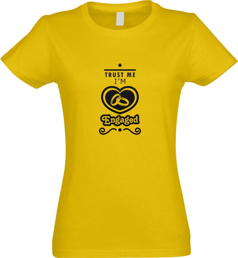 Kiwistar - T-Shirt tailliert - Damen - gelb - Trust me, im Engaged - mit Motiv Bedruckt - Funshirt Design - Sport - Freizeit - Damen - XXL