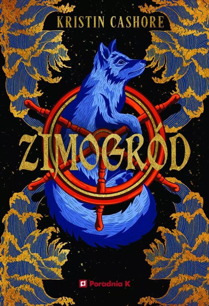 Zimogród. Sieben Königreiche Band IV