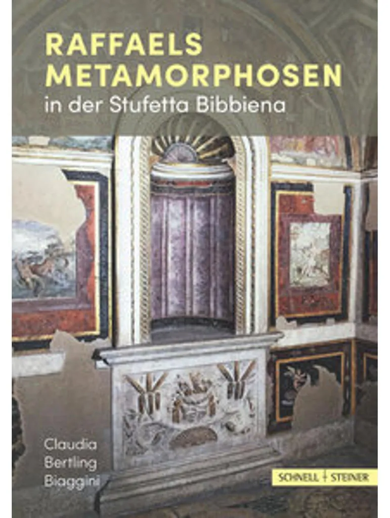 Étudier Raphaël au Vatican : Livre Raffaels Metamorphosen Stufetta Bibbiena