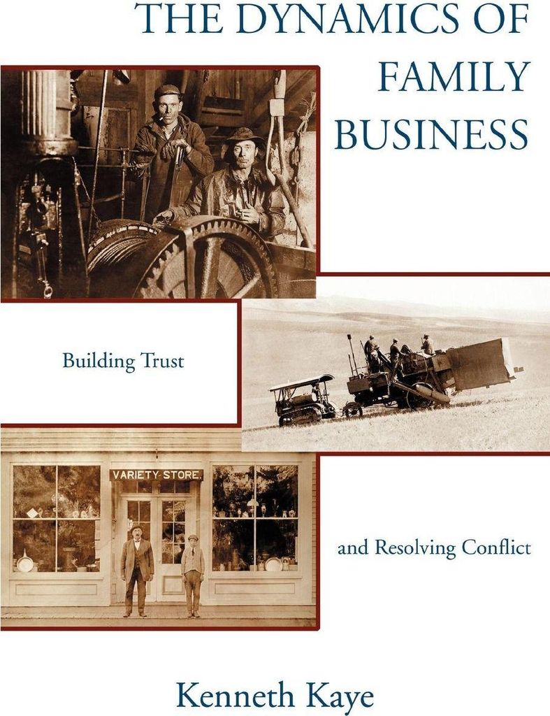 The Dynamics of Family Business