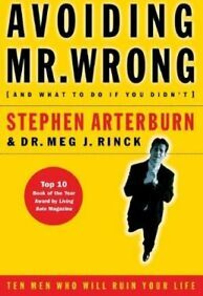 Avoiding Mr. Wrong.by Arterburn New