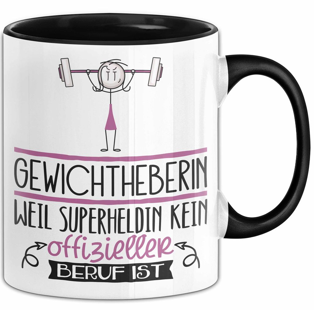 Gewichtheberin Geschenk Tasse Lustiger Spruch Gewichtheberin Weil Superheldin Kein Offizieller Beruf Ist Geschenkidee (Schwarz)