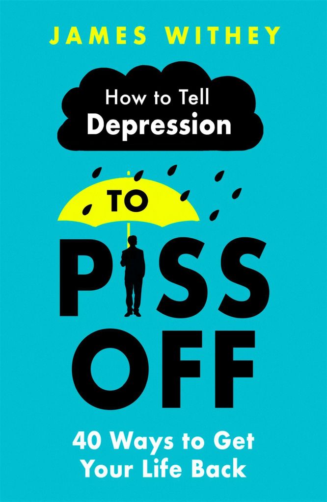 How To Tell Depression To Piss Off – Lingua: Inglese