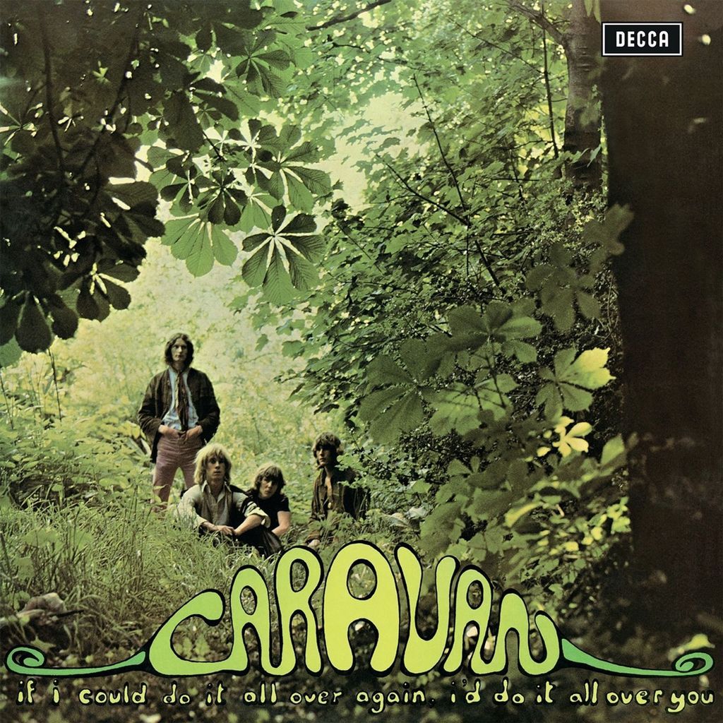 Caravan: If I Could Do it All Over Again, I'd Do It All Over You (180g)