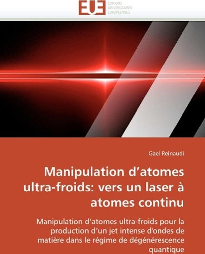 Manipulation D Atomes Ultra-Froids: Vers Un Laser À Atomes Continu