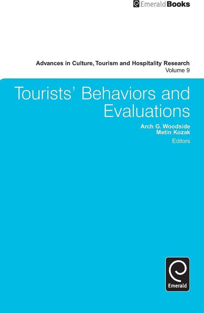 Tourists' Behaviors and Evaluations
