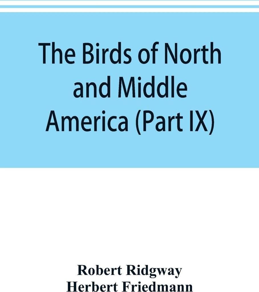 The birds of North and Middle America