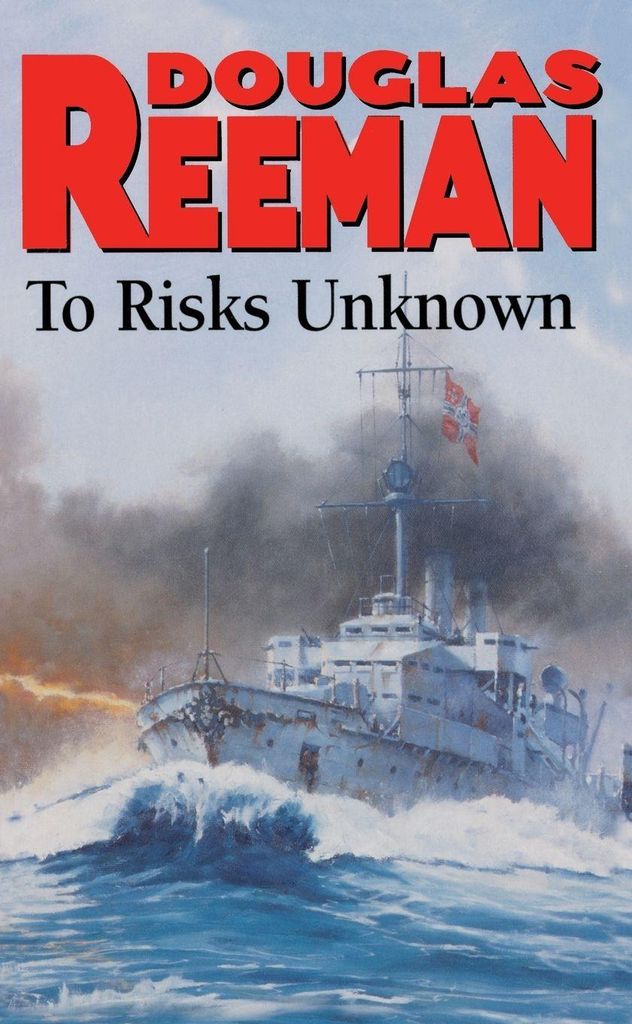 To Risks Unknown, Reeman, Douglas