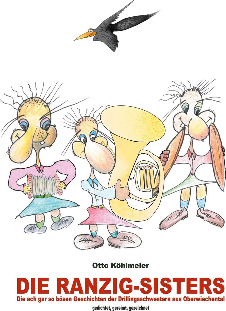 Die Ranzig-Sisters, Deutsch, Hardcover, 80 Seiten