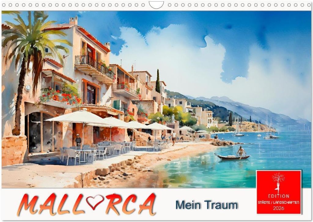 Mallorca mein Traum (Wandkalender 2026 DIN A3 quer), CALVENDO Monatskalender