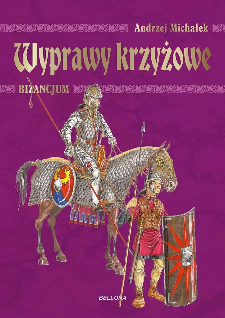 Beau livre historique Wyprawy krzyżowe Bizancjum pour collectionneurs