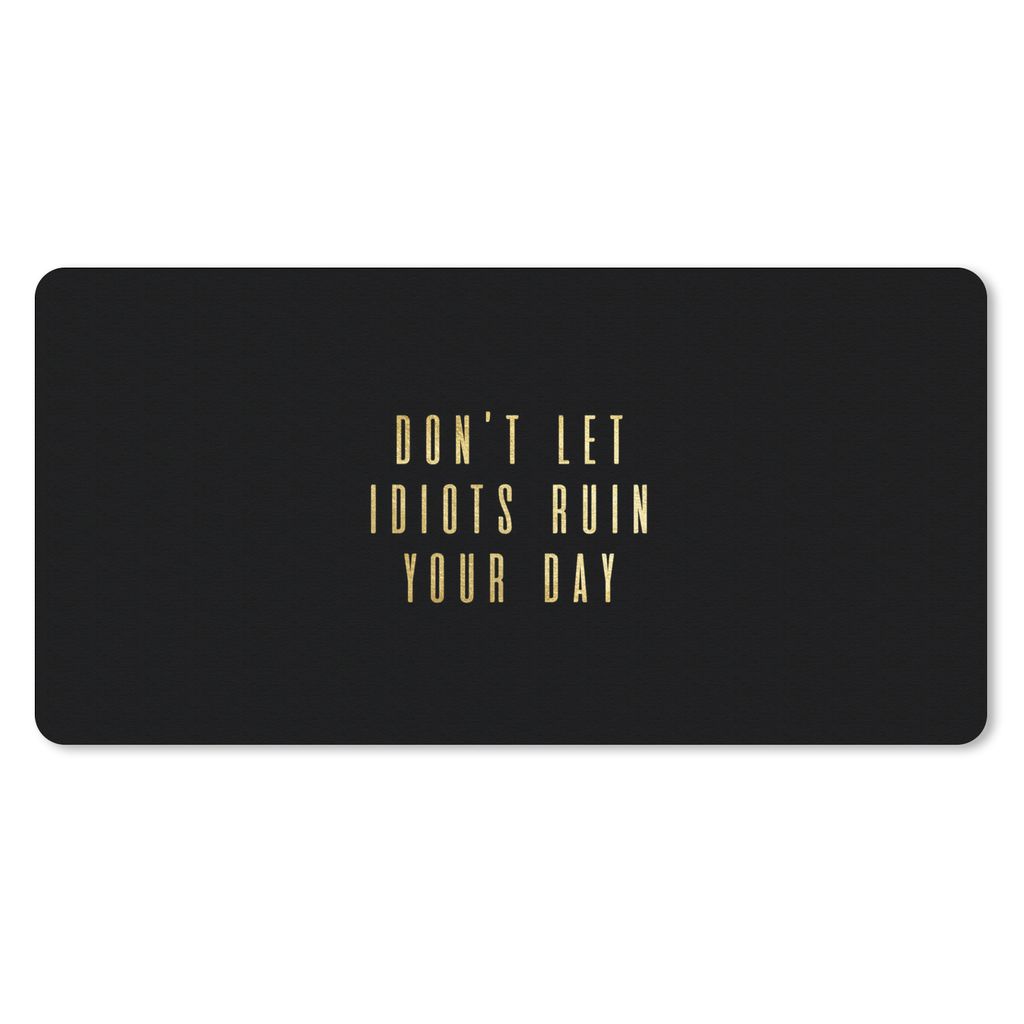 MuchoWow Schreibtischunterlage Zitat - Tag - Gold - Schwarz 80x40 cm - XXL Mauspad - Gaming Mauspad