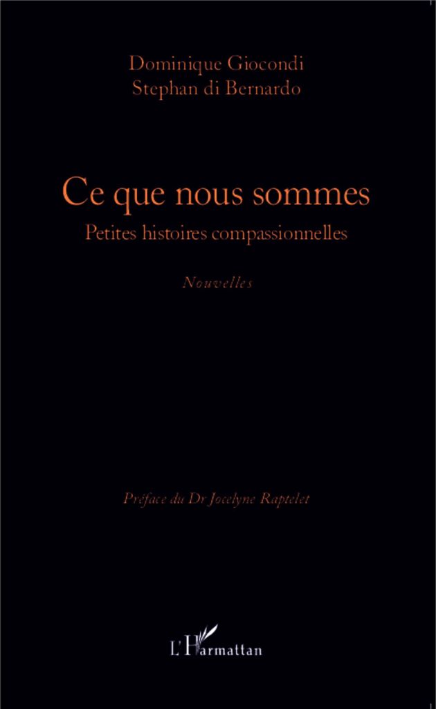 Ce que nous sommes