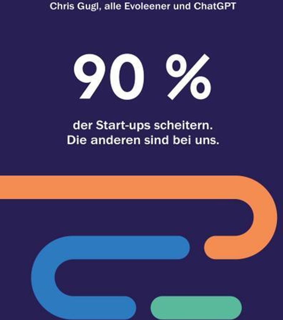 90% der Startups scheitern. Die anderen sind bei uns.