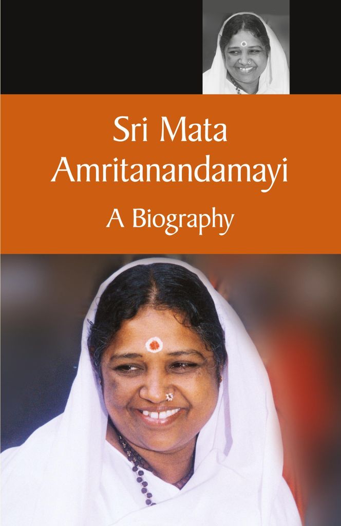 Mata Amritanandamayi A Biography
