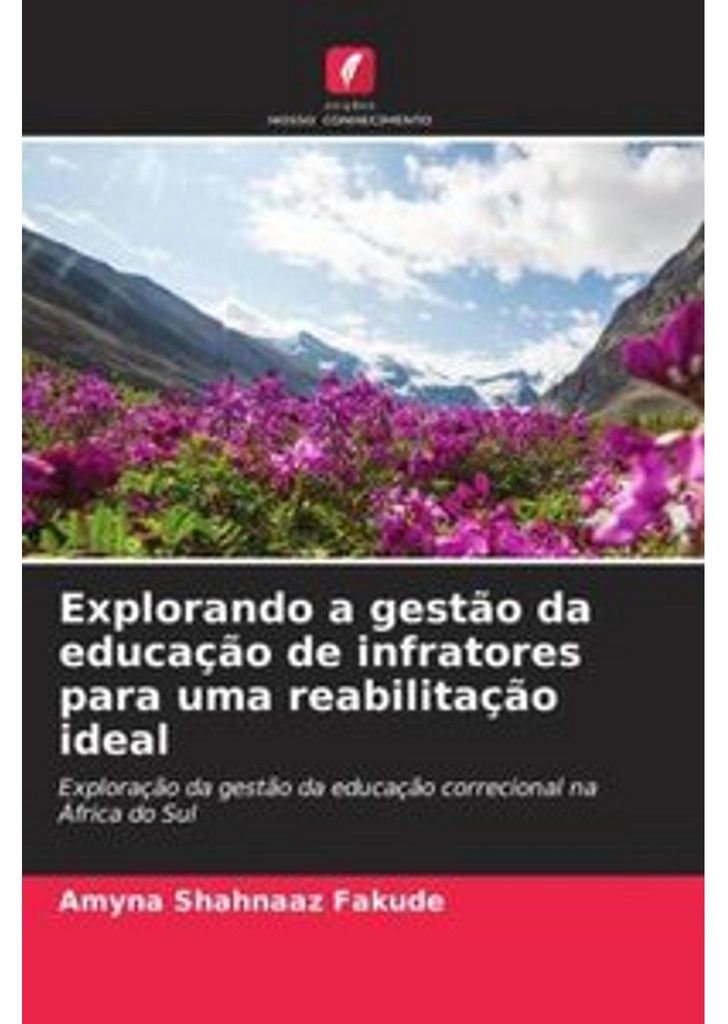 Explorando a gestão da educação de infratores para uma reabilitação ideal