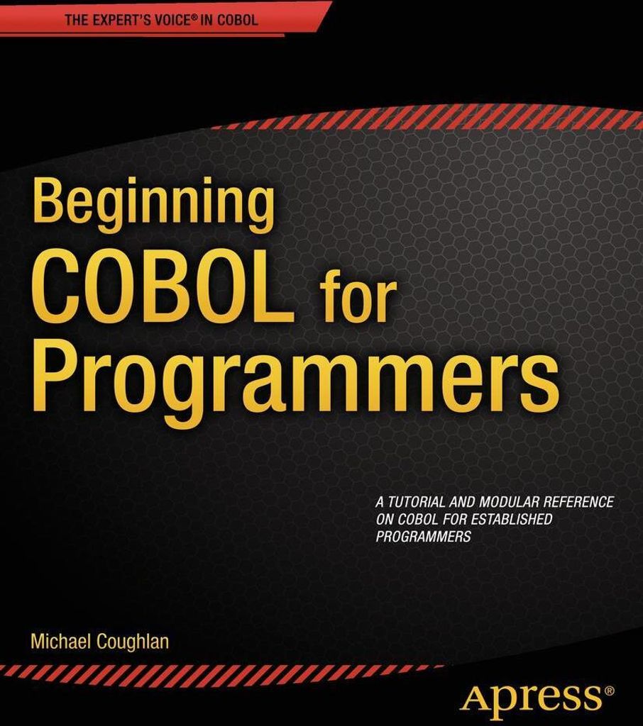 Beginning COBOL for Programmers