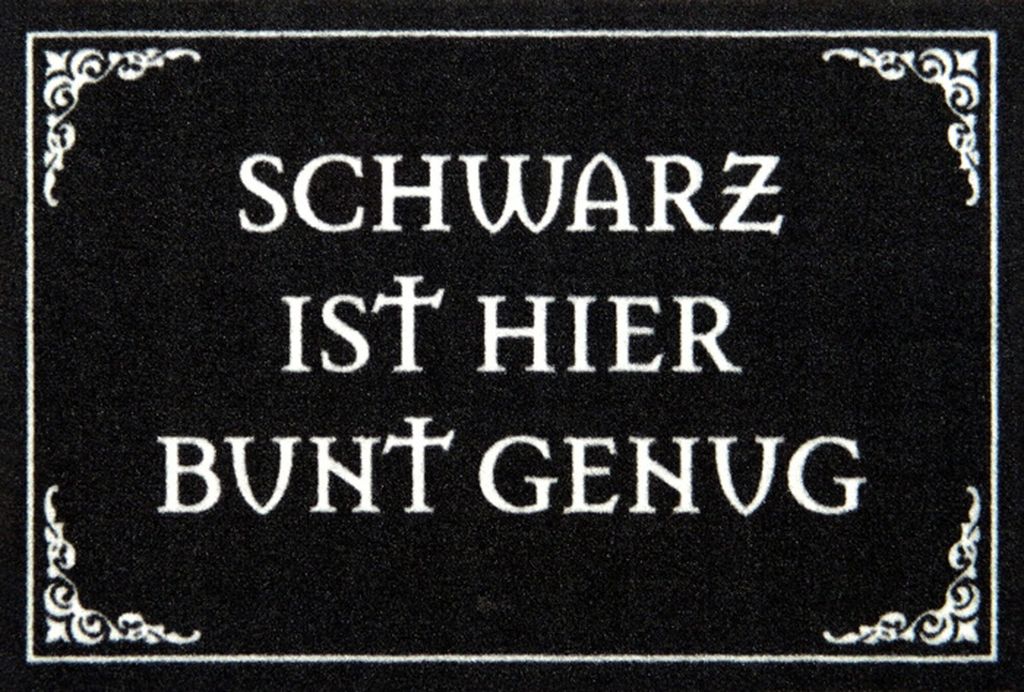 Fußmatte - Schwarz ist hier bunt genug
