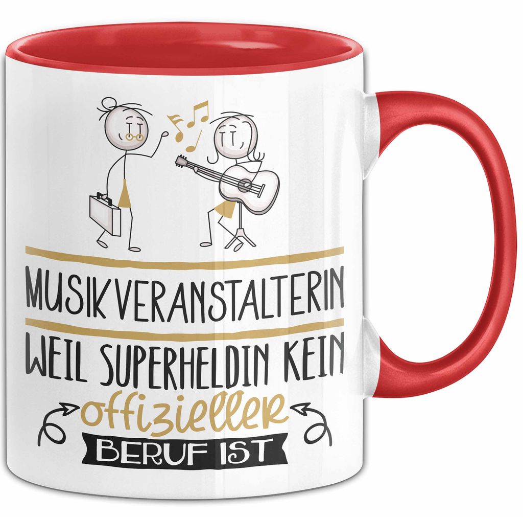 Musikveranstalterin Geschenk Tasse Lustiger Spruch Musikveranstalterin Weil Superheldin Kein Offizieller Beruf Ist Geschenkidee (Rot)