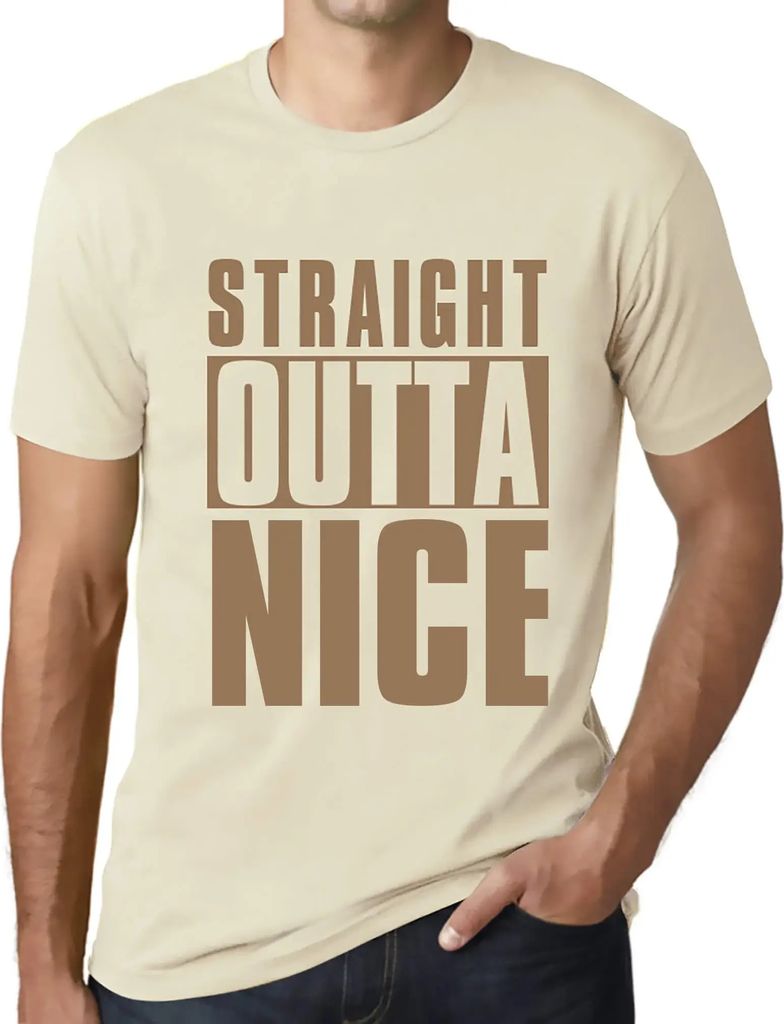 Herren Grafik T-Shirt Gerade aus schön – Straight Outta Nice – Öko-Verantwortlich Vintage Jahrgang Kurzarm Lustige Druck Geburtstag Geschenk ...