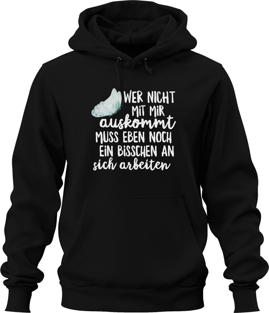 Wer nicht mit mir auskommt lustiger Spruch Sarkasmus Ironisch Uni Hoodie Kapuzenpullover, Schwarz, XL