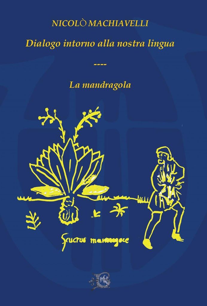 Machiavelli, N: Dialogo intorno alla nostra lingua-La mandra