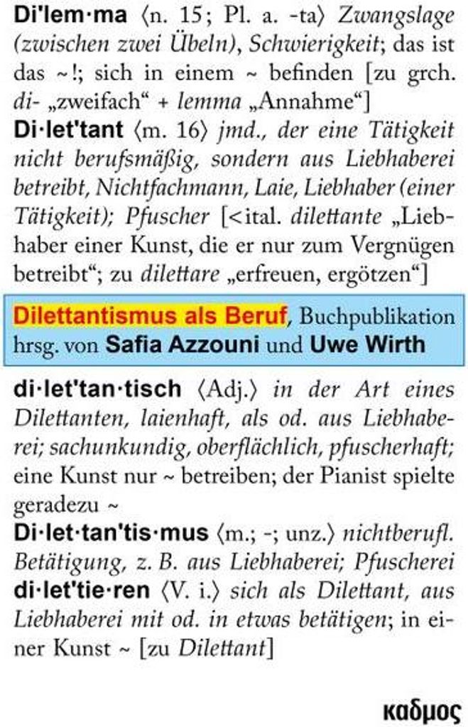 Dilettantismus als Beruf