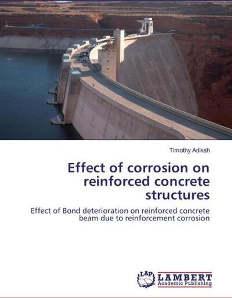 Effect of corrosion on reinforced concrete structures