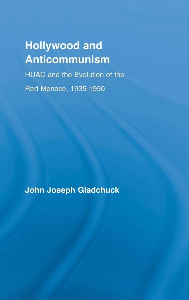 Hollywood and Anticommunism