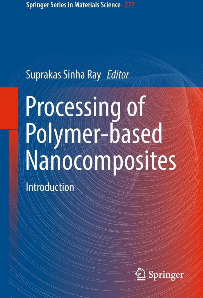 Processing of Polymer-based Nanocomposites