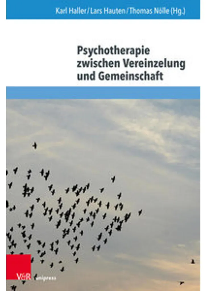 Livre de Psychothérapie : Psychotherapie zwischen Vereinzelung - 320p