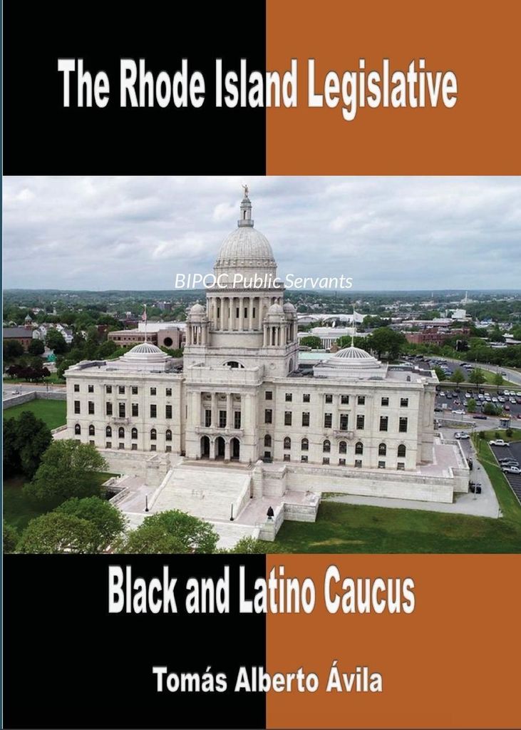 The Rhode Island Legislative Black & Latino Caucus
