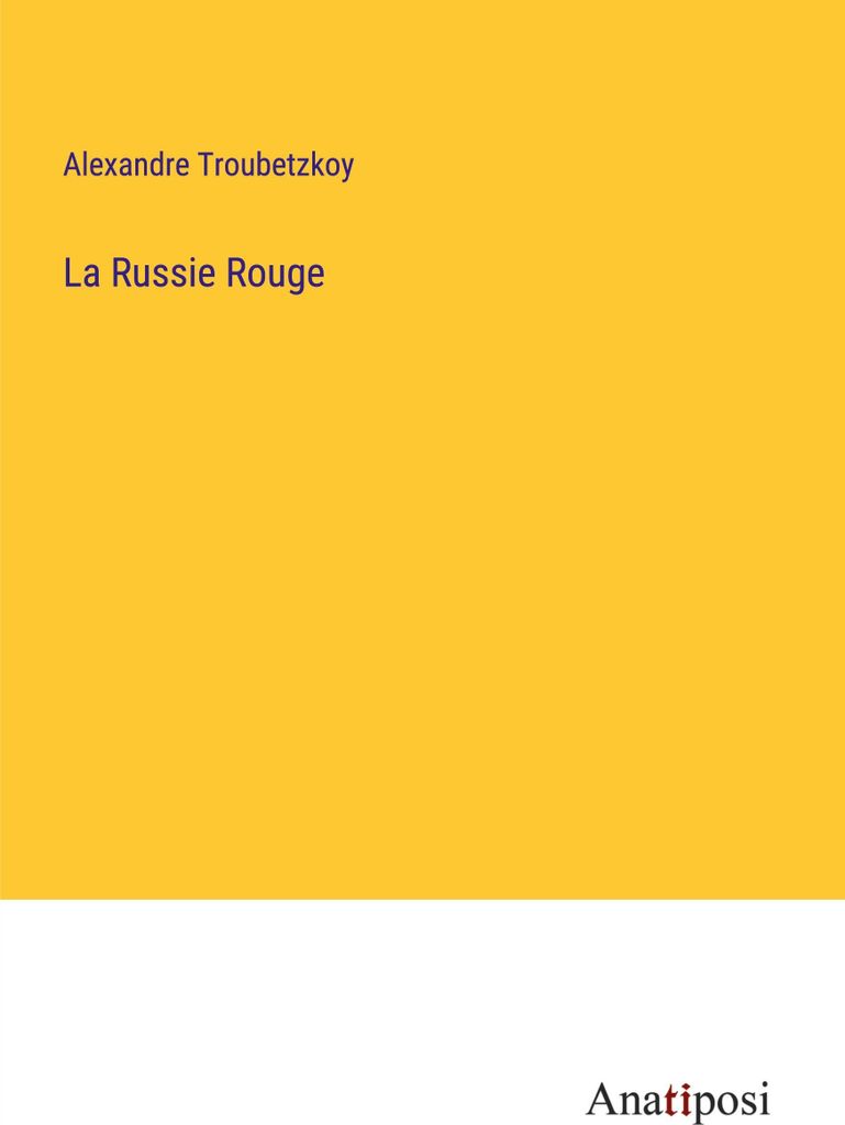 La Russie Rouge