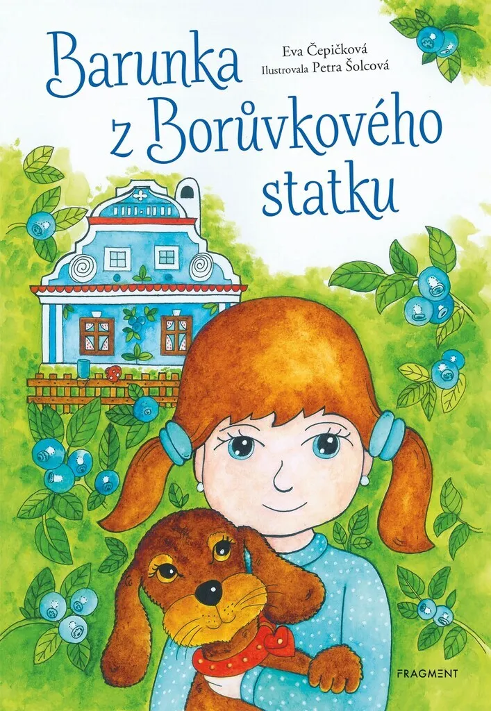 Barunka z Borůvkového statku - Album d'Art d'Eva Čepičková en Couleurs
