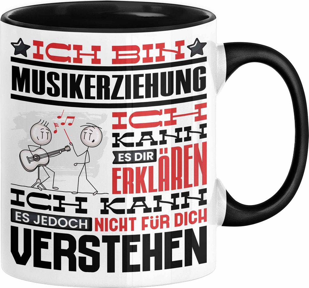 Musikerziehung Geschenk Tasse Lustige Geschenkdiee für einen Musikerziehung Geburtstag Ich Bin Musikerziehung Ich Kann Es Dir Erklären Aber Nicht...
