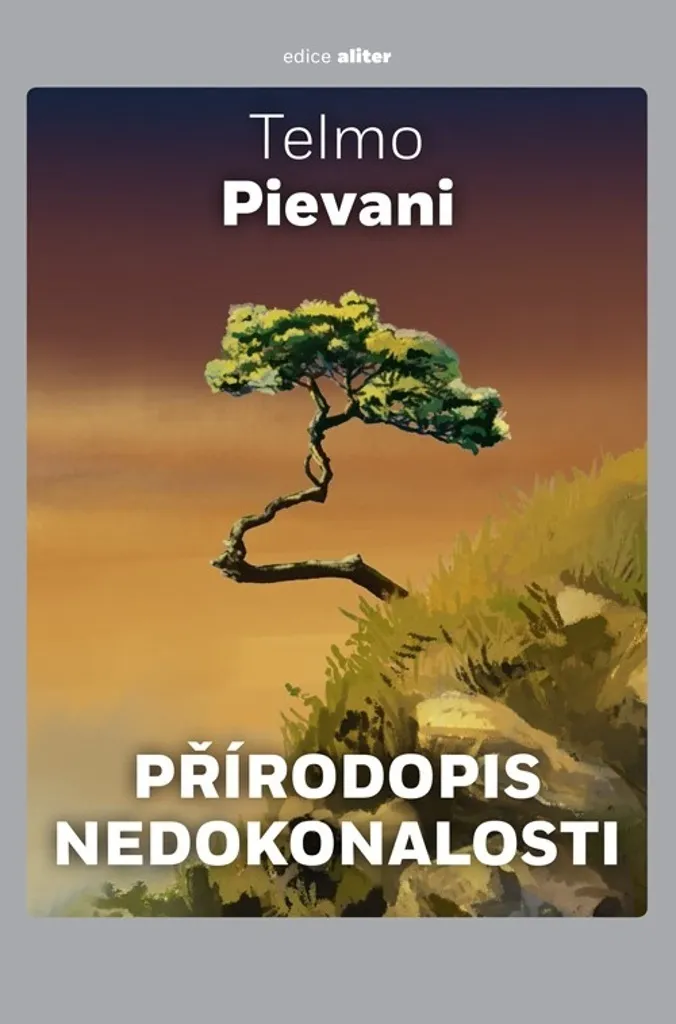Essai sur l'Imperfection de la Nature Přírodopis par Telmo Pievani