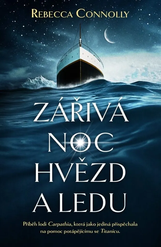 Livre Romance Historique Zářivá noc hvězd a ledu de Rebecca Connolly, Broché