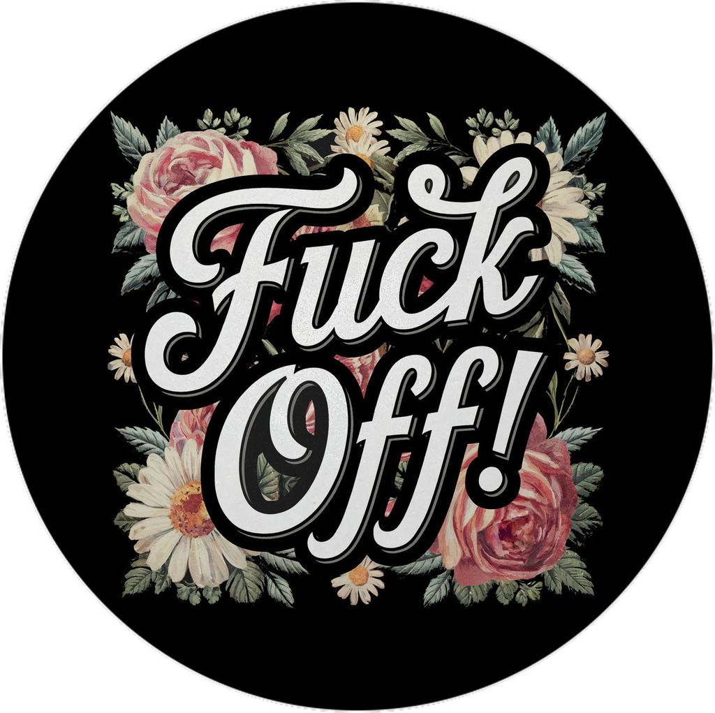 Fuck Off Blumensprache Magnet mit Flaschenöffner rund