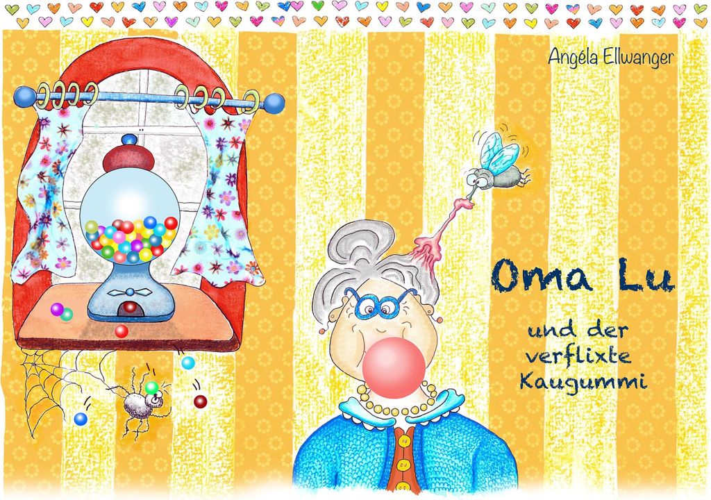 Oma Lu und der verflixte Kaugummi