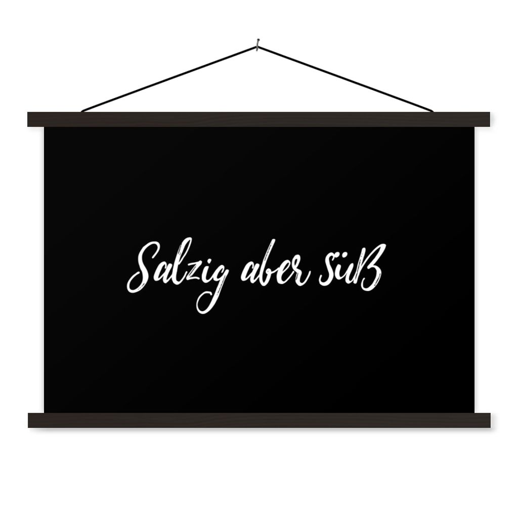 MuchoWow Textilposter Zitate - Sprichwörter - Salzig aber Süß - Kochen 150x100 cm mit schwarzem Rahmen - Schlafzimmer
