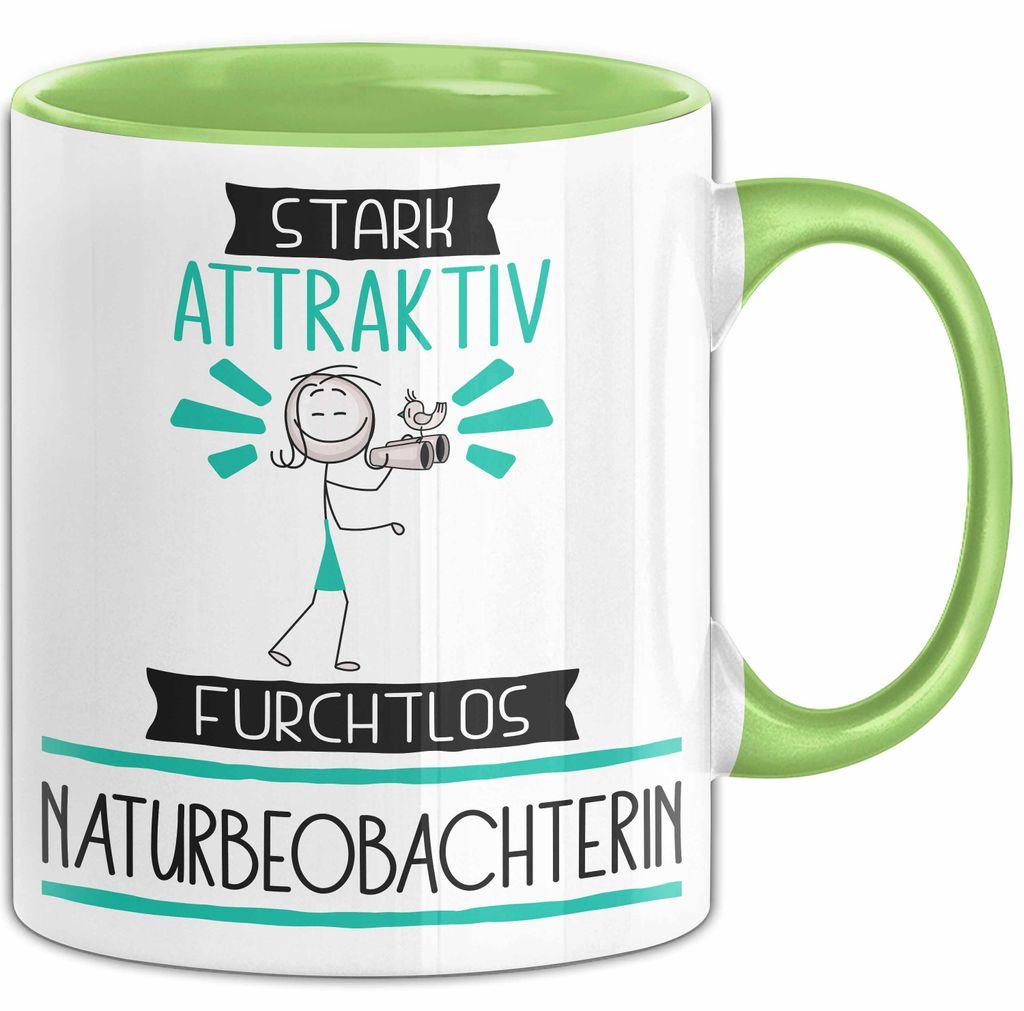 Naturbeobachterin Tasse Geschenk Becher Stark Attraktiv Furchtlos Naturbeobachterin Lustige Geschenkidee (Grün)