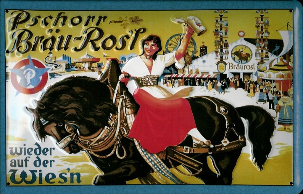 Blechschild Pschorr Bräu Rosl Wiesn Bier München Schild
