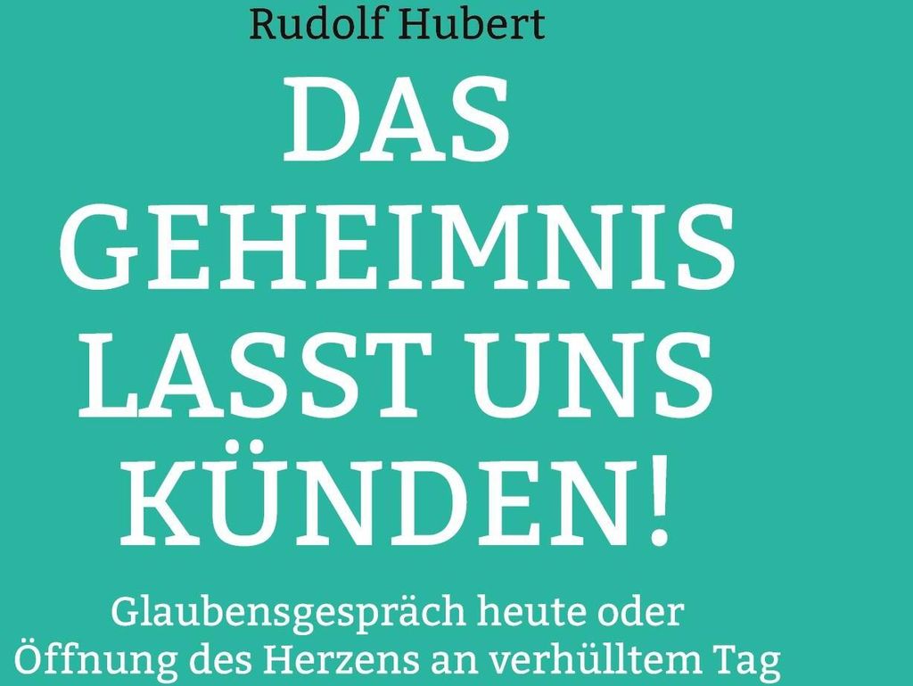 Das Geheimnis lasst uns künden