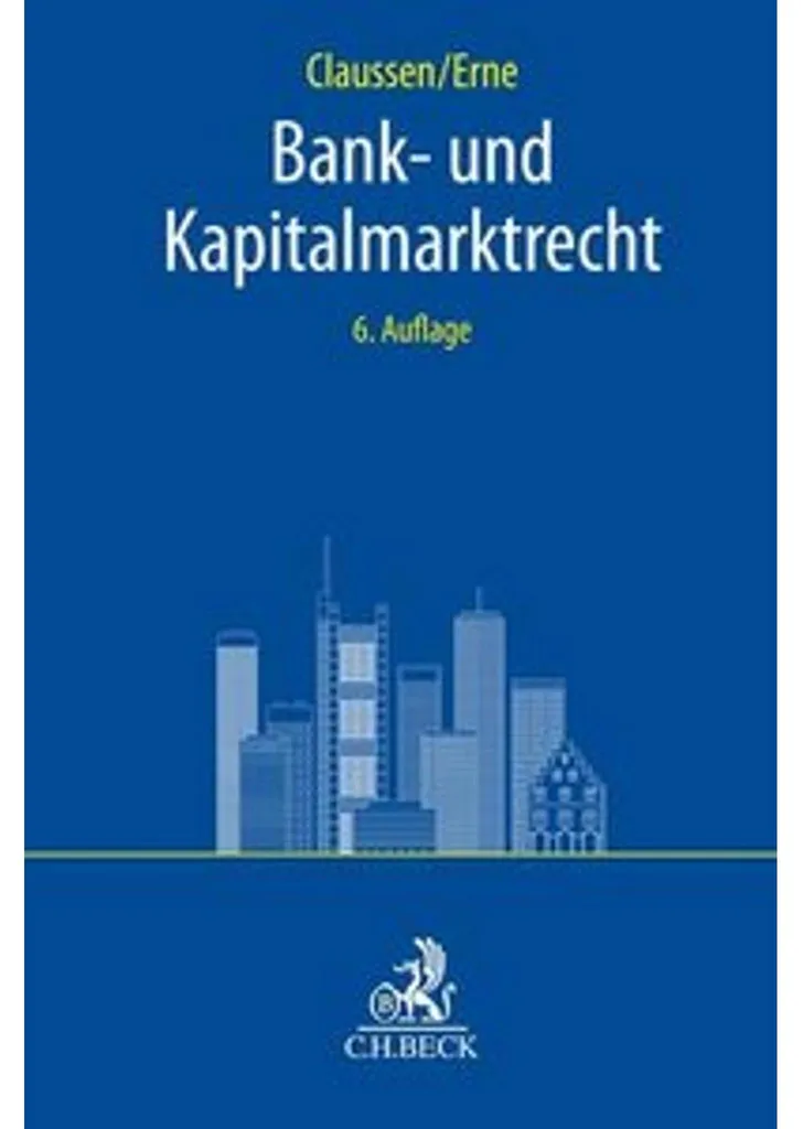 Bank- und Kapitalmarktrecht : Guide complet du droit bancaire allemand
