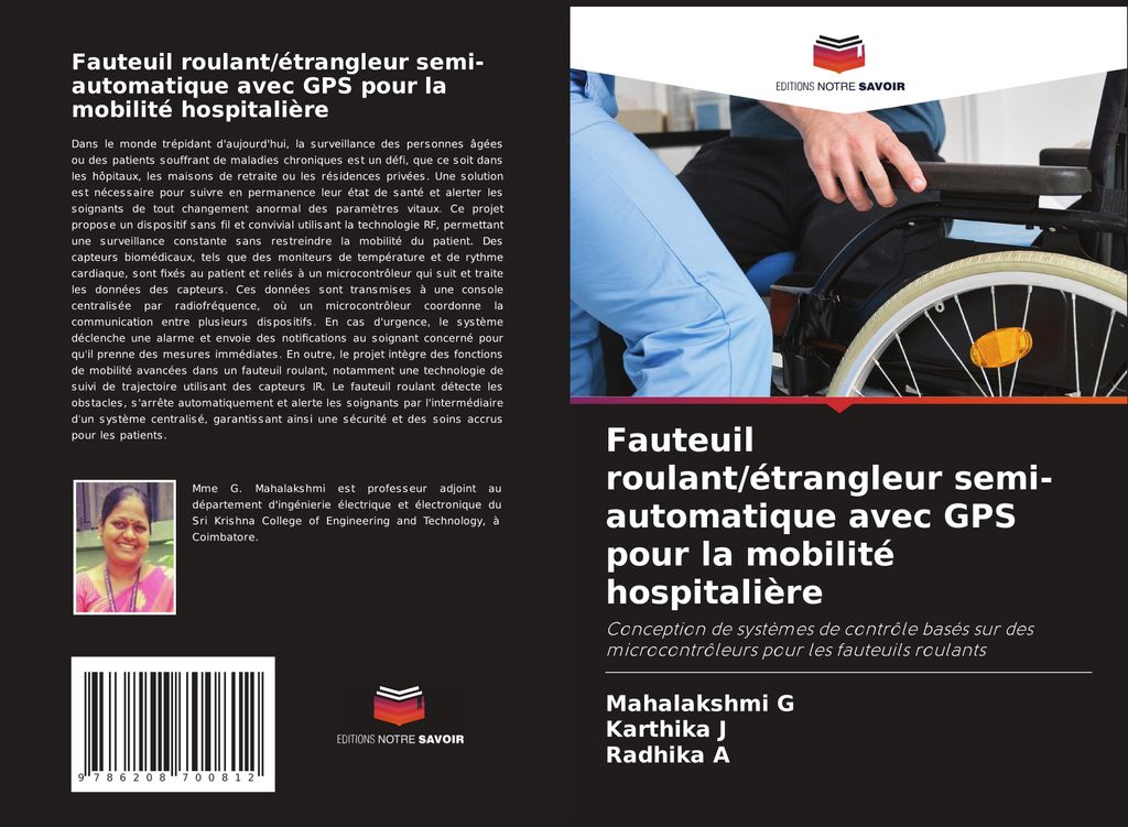 Fauteuil roulant/étrangleur semi-automatique avec GPS pour la mobilité hospitalière